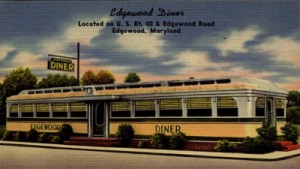 Edgewood
              Diner Edgewood Maryland